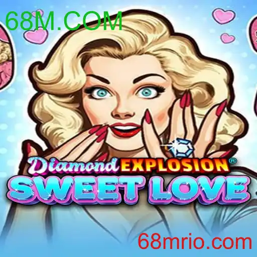 DiamondExplosionSweetLove